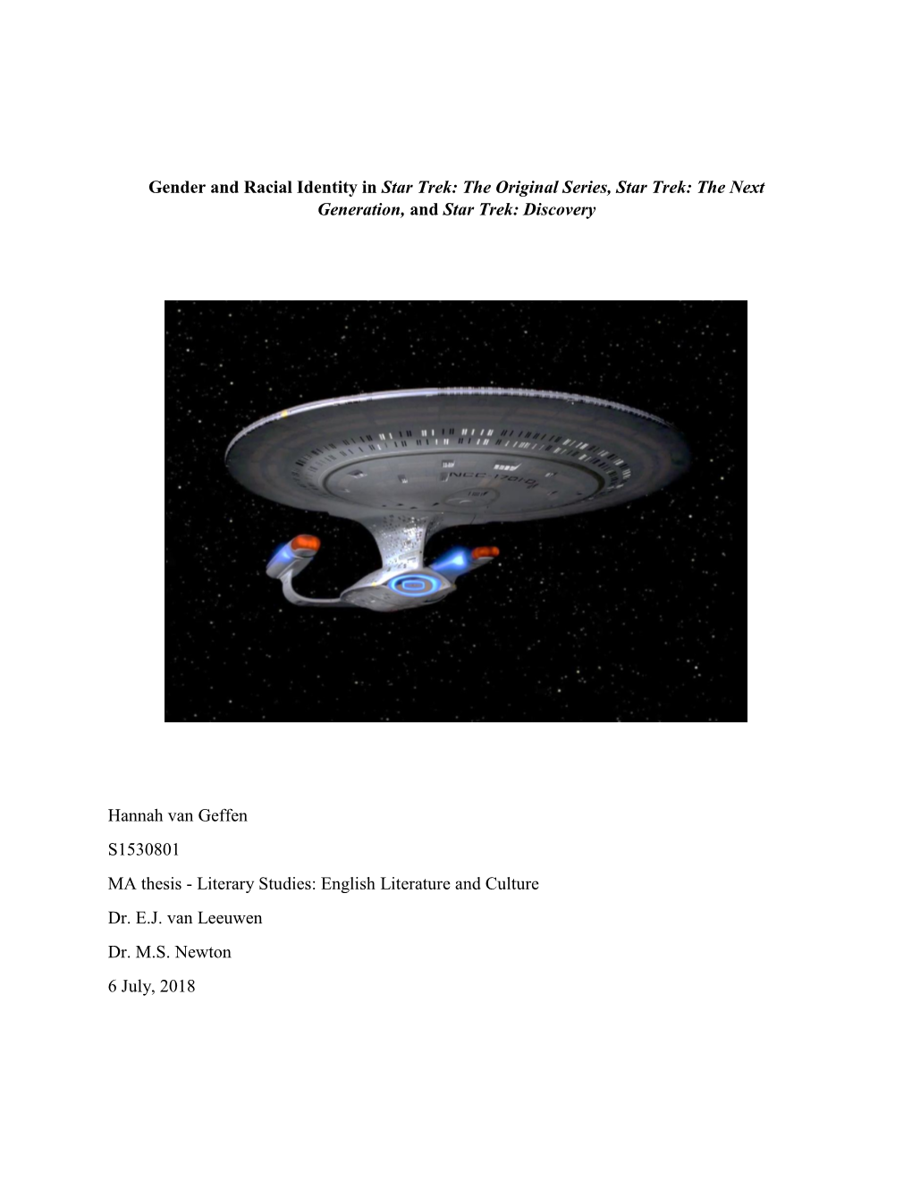 The Original Series, Star Trek: the Next Generation, and Star Trek: Discovery