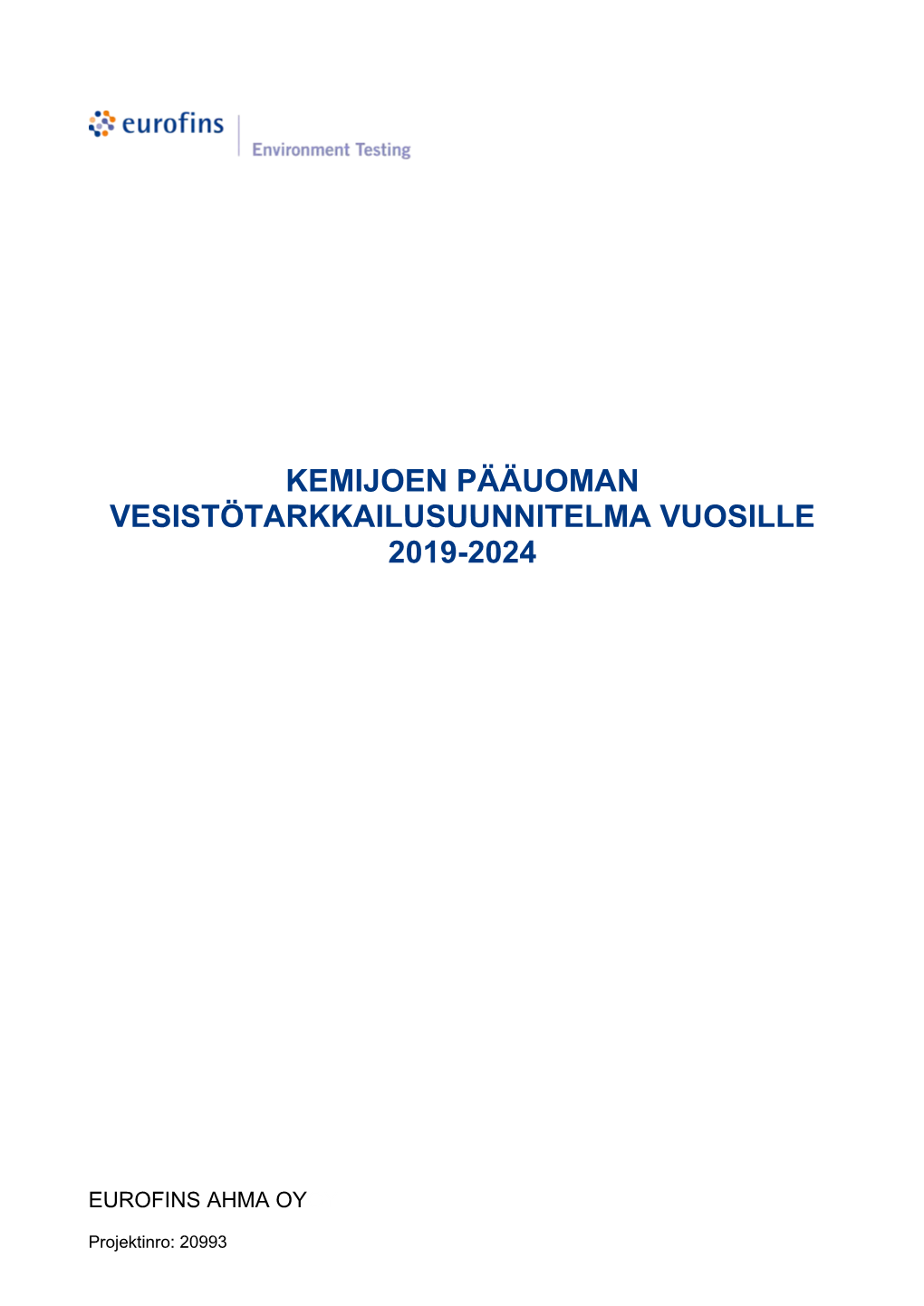 Kemijoen Pääuoman Vesistötarkkailusuunnitelma Vuosille 2019-2024