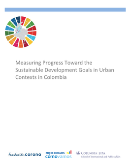 Measuring Progress Toward the Sustainable Development Goals in Urban Contexts in Colombia