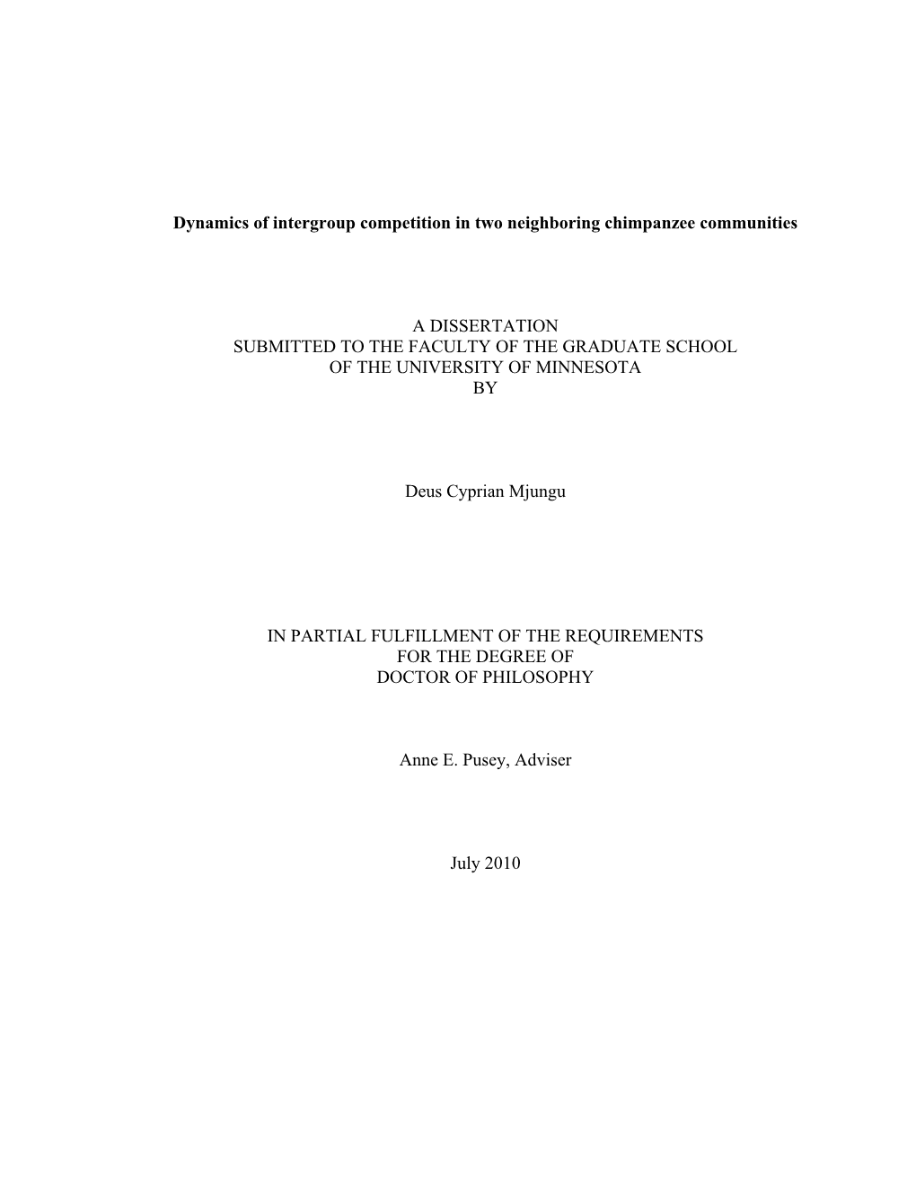 Dynamics of Intergroup Competition in Two Neighboring Chimpanzee Communities