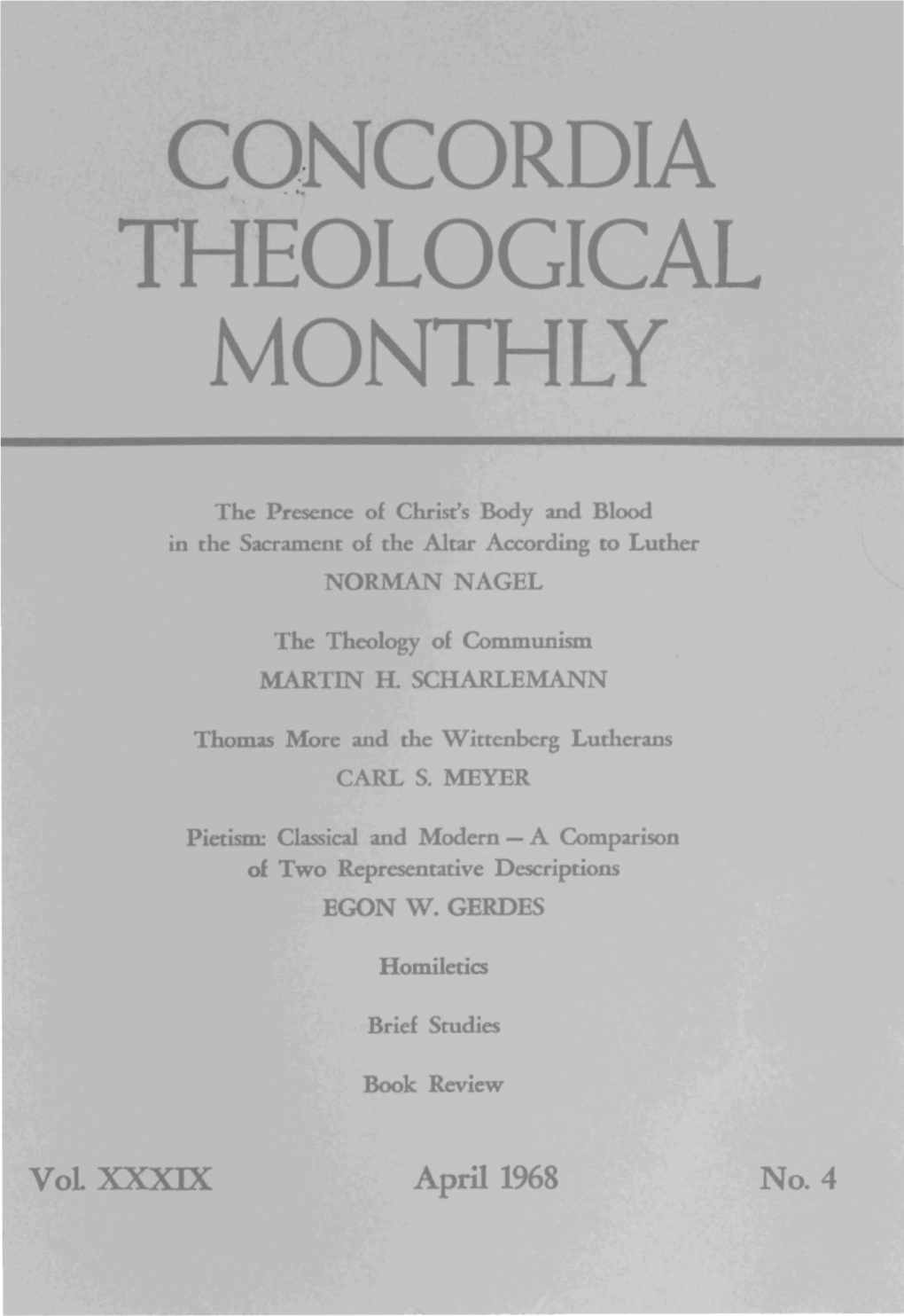 CO:L\ CORDIA THEOLOGICAL MONTHLY