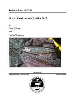 Glacier Creek Aquatic Studies, 2017