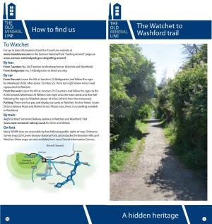 The Watchet to Washford Trail Is a at Stroll Along a Dedicated 1865