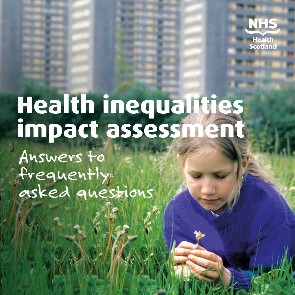 Health Inequalities Impact Assessment Answers to Frequently Asked Questions