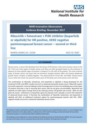 Ribociclib + Fulvestrant + PI3K Inhibitor