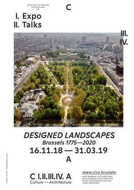 C I. Expo II. Talks III. IV. DESIGNED LANDSCAPES