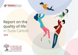 Report on the Quality of Life in Tuzla Canton 2019 Introduction