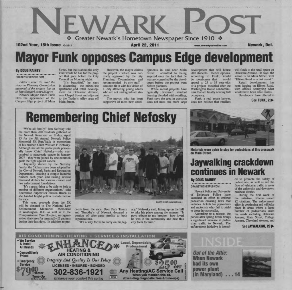 Mayor Funk Opposes Campus Edge Development Remembering Chief