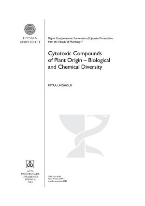 Cytotoxic Compounds of Plant Origin – Biological and Chemical Diversity