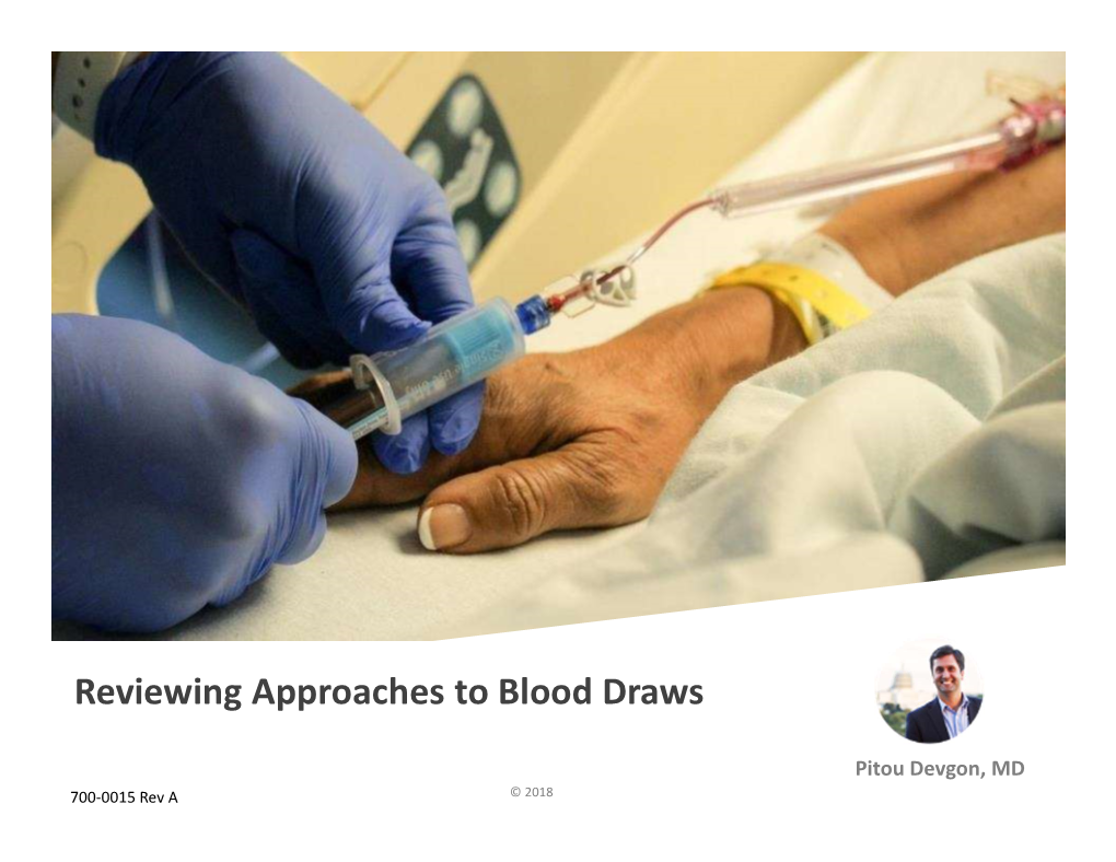 Reviewing Approaches to Blood Draws