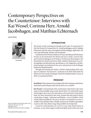 Contemporary Perspectives on the Countertenor: Interviews with Kai Wessel, Corinna Herr, Arnold Jacobshagen, and Matthias Echternach