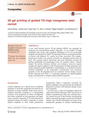 3D Gel Printing of Graded Tic-High Manganese Steel Cermet