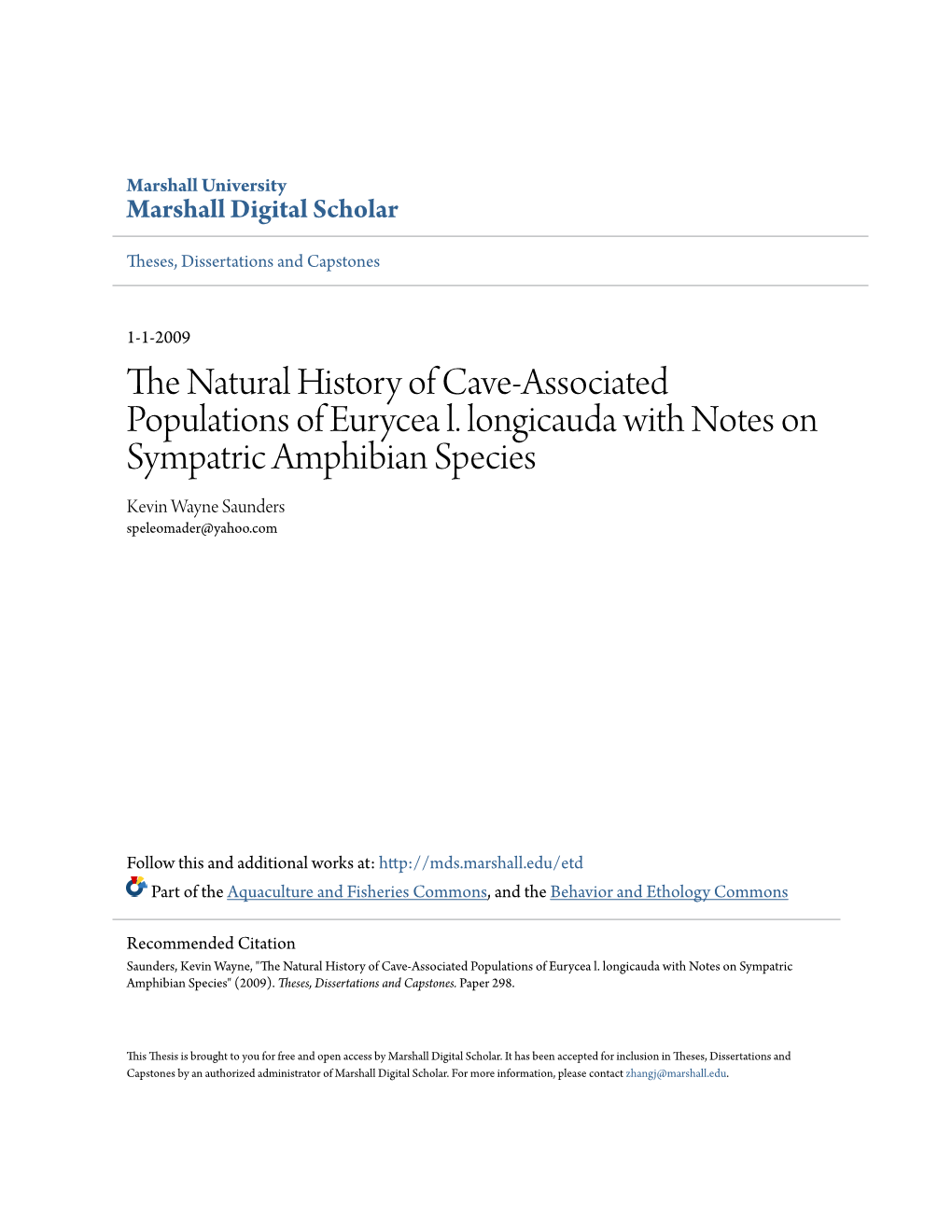 The Natural History of Cave-Associated Populations of Eurycea L