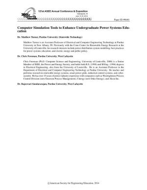 Computer Simulation Tools to Enhance Undergraduate Power Systems Edu- Cation