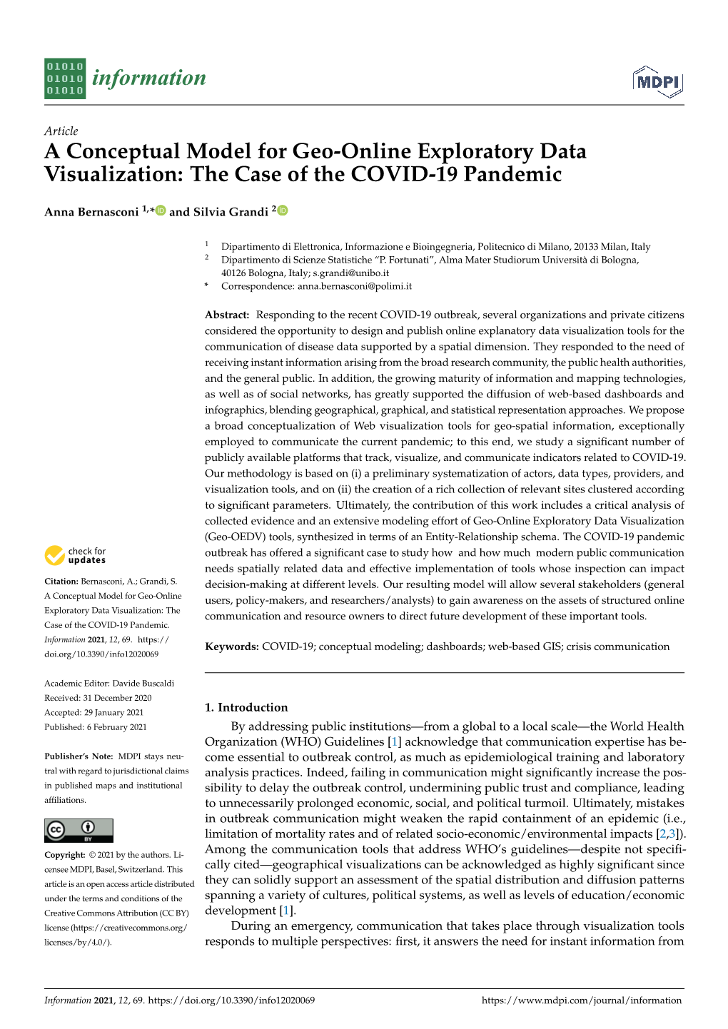 The Case of the COVID-19 Pandemic