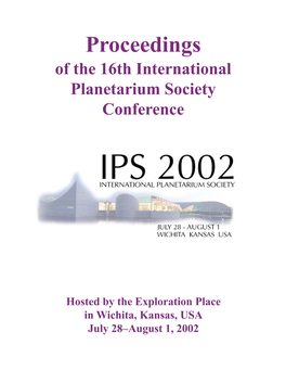 Proceedings of the 16Th International Planetarium Society Conference