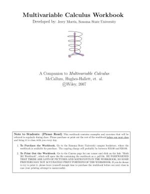 Multivariable Calculus Workbook Developed By: Jerry Morris, Sonoma State University
