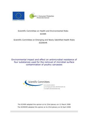 Opinion On: Environmental Impact and Effect on Antimicrobial Resistance of Four Substances Used for the Removal