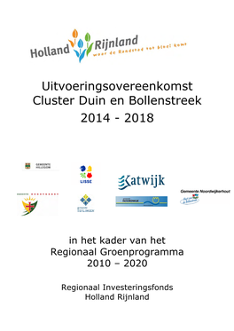 Uitvoeringsovereenkomst Cluster Duin En Bollenstreek 2014 - 2018