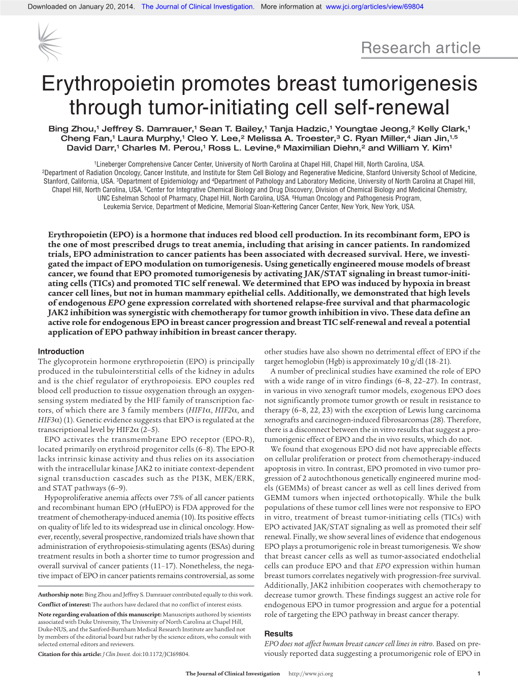 Erythropoietin Promotes Breast Tumorigenesis Through Tumor-Initiating Cell Self-Renewal Bing Zhou,1 Jeffrey S