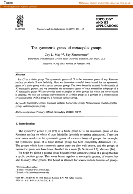 The Symmetric Genus of Metacyclic Groups