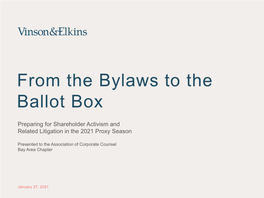 From the Bylaws to the Ballot Box