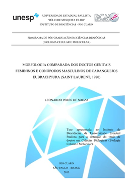 Morfologia Comparada Dos Ductos Genitais Femininos E Gonópodos Masculinos De Caranguejos Eubrachyura (Saint Laurent, 1980)