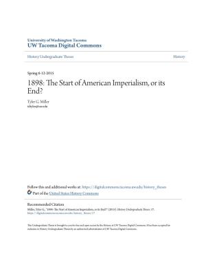 1898: the Start of American Imperialism, Or Its End?