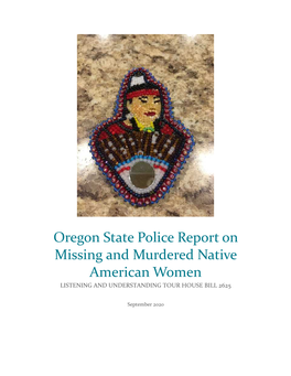 Report on Missing and Murdered Native American Women LISTENING and UNDERSTANDING TOUR HOUSE BILL 2625