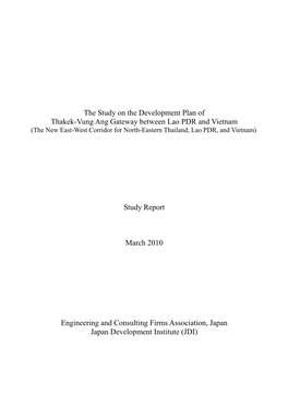 The Study on the Development Plan of Thakek-Vung Ang Gateway