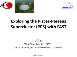 Exploring the Pisces-Perseus Supercluster (PPS) with FAST