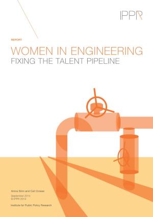 Women in Engineering Fixing the Talent Pipeline