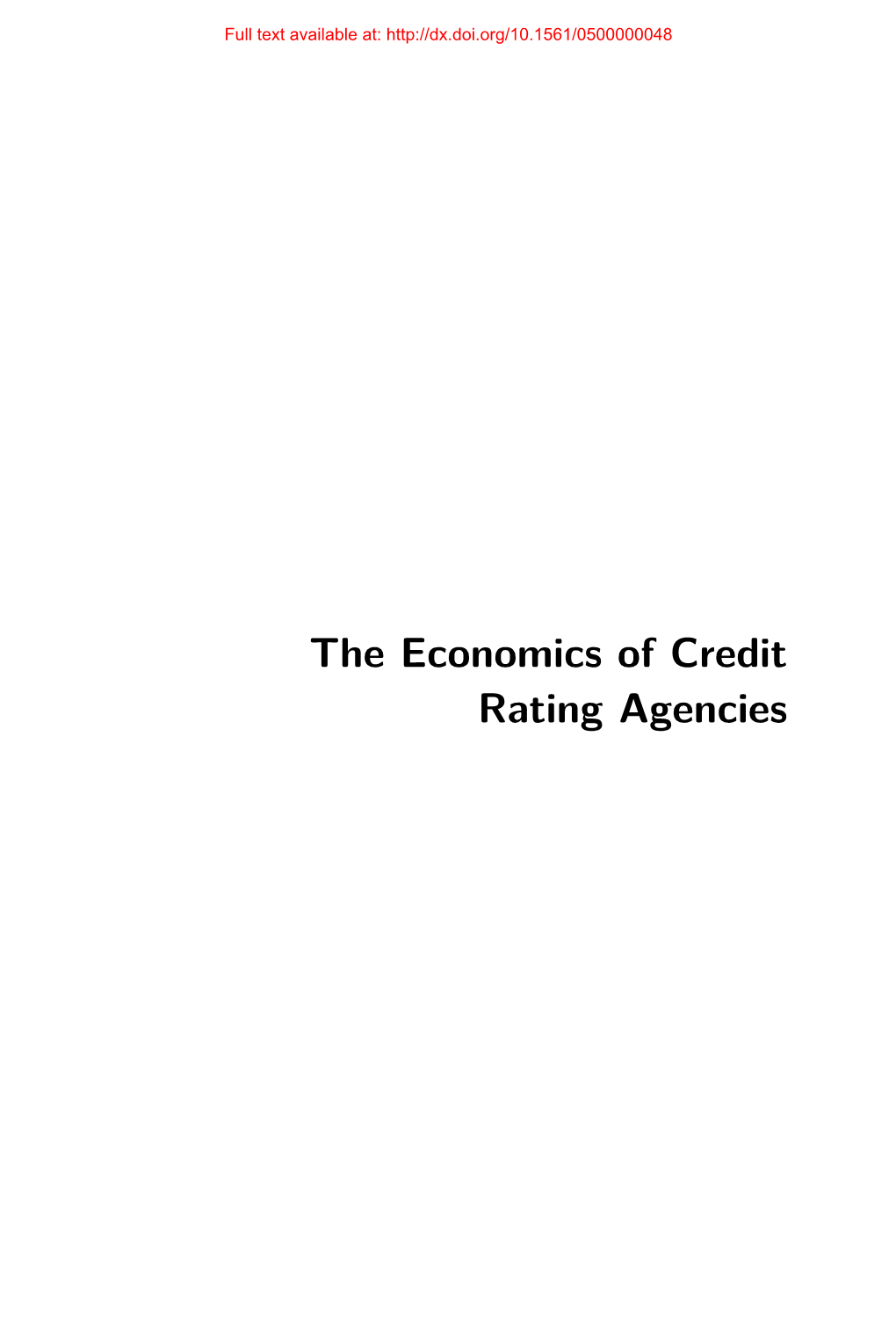 The Economics of Credit Rating Agencies Full Text Available At