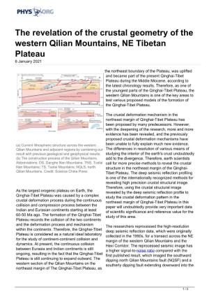 The Revelation of the Crustal Geometry of the Western Qilian Mountains, NE Tibetan Plateau 6 January 2021