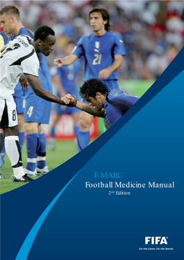 F-MARC Football Medicine Manual 2Nd Edition F-MARC Football Medicine Manual 2Nd Edition 2 Editors - Authors - Contributors | Football Medicine Manual
