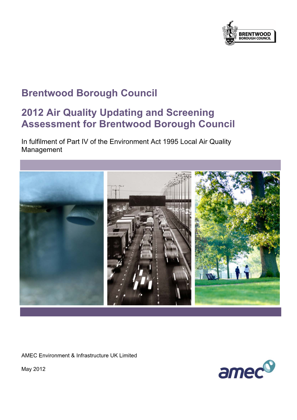 Brentwood Borough Council 2012 Air Quality Updating and Screening Assessment for Brentwood Borough Council