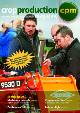 In This Issue... Machinery Marvels Page 46 Crop Momentum Page 66 LAMMA Comes in from the Cold Building Blocks for a Wonder Wheat