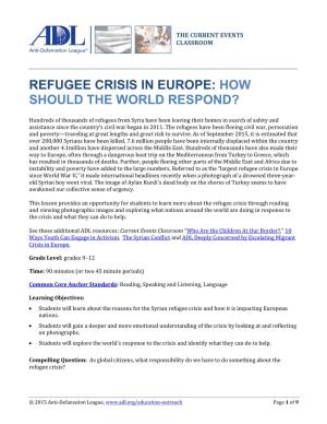 Refugee Crisis in Europe: How Should the World Respond?