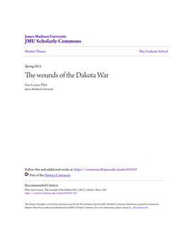 The Wounds of the Dakota War Sara Louisa Flint James Madison University