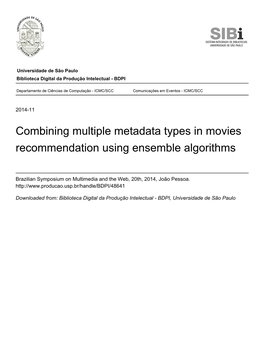 Combining Multiple Metadata Types in Movies Recommendation Using Ensemble Algorithms