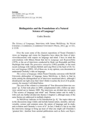 Biolinguistics and the Foundations of a Natural Science of Language*