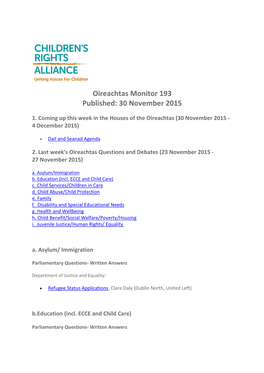 Oireachtas Monitor 193 Published: 30 November 2015