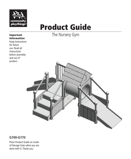 Product Guide Important the Nursery Gym Information: Keep Instructions for Future Use