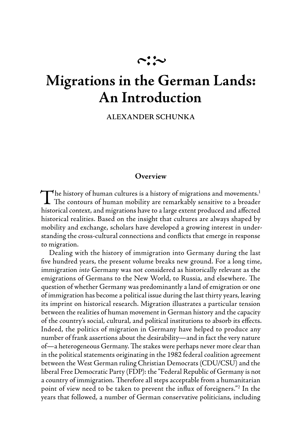 Migrations in the German Lands: an Introduction ALEXANDER SCHUNKA