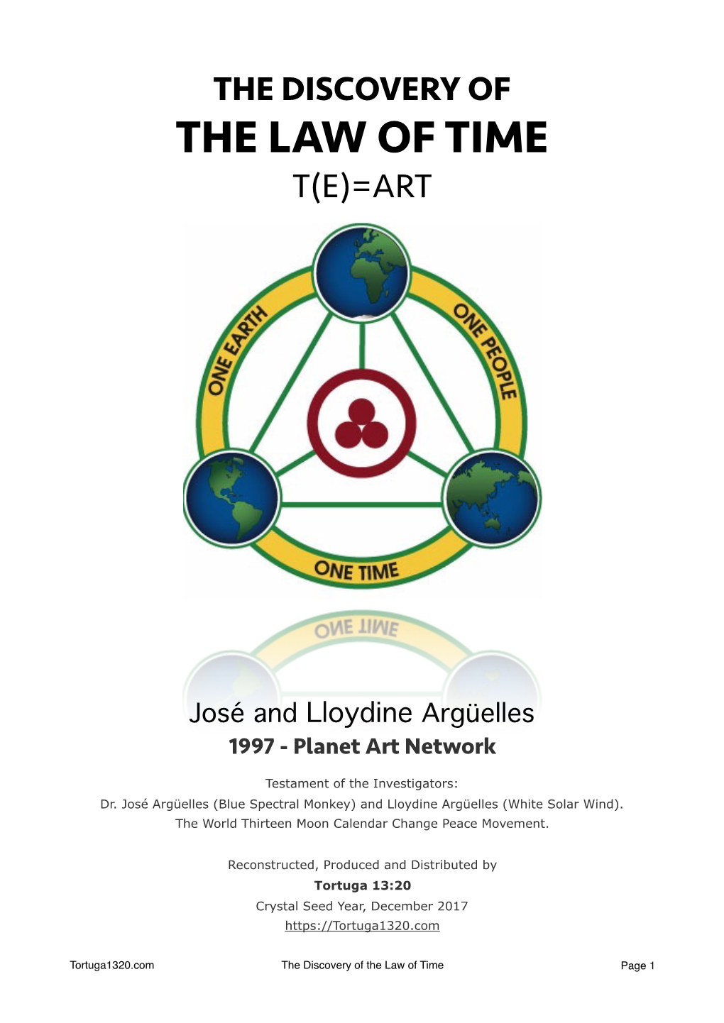 Discovery of the Law of Time by Jose and Lloydine Arguelles