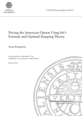 Pricing the American Option Using Itô's Formula and Optimal Stopping