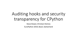 Auditing Hooks and Security Transparency for Cpython