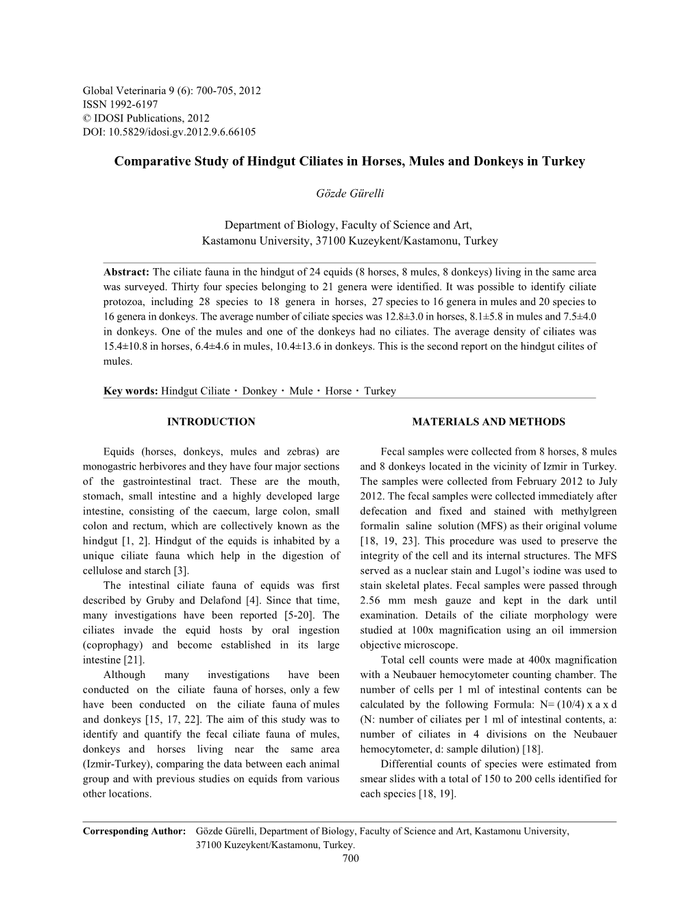 Comparative Study of Hindgut Ciliates in Horses, Mules and Donkeys in Turkey