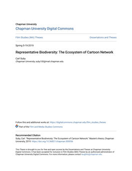 Representative Biodiversity: the Ecosystem of Cartoon Network