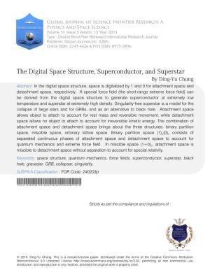 The Digital Space Structure, Superconductor, and Superstar